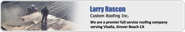 larry rascon custom roofing